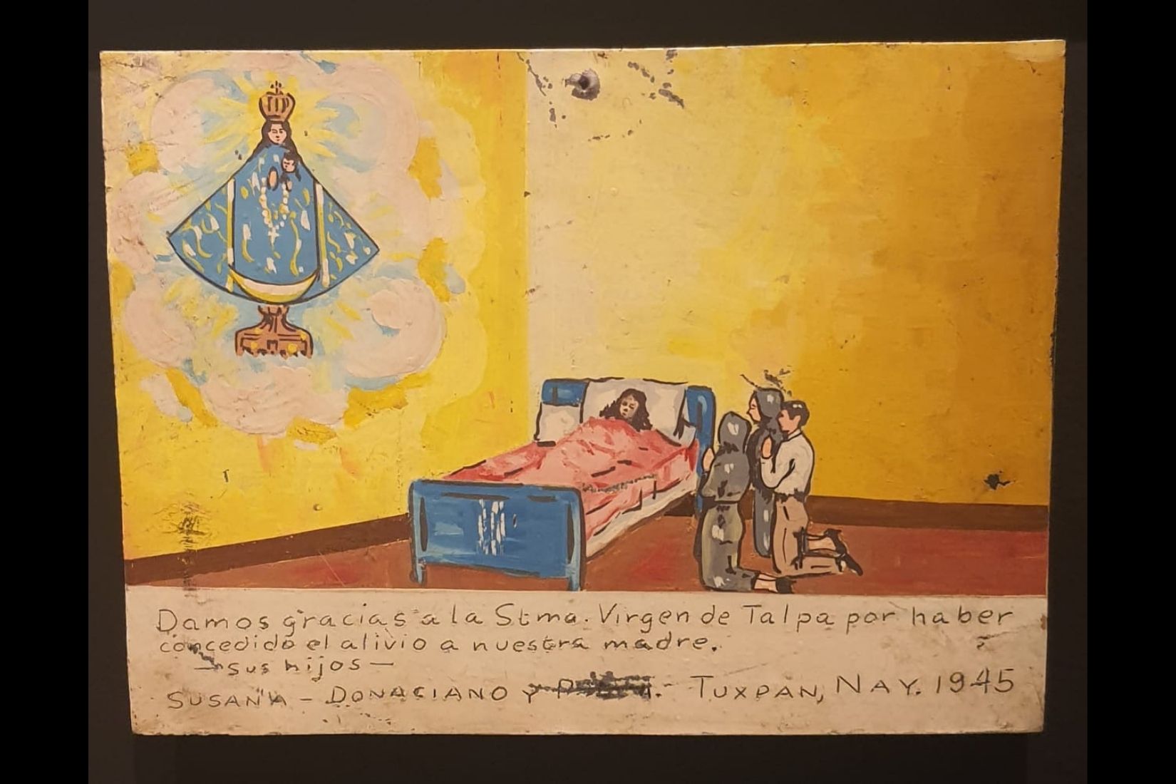 Exvoto a Nuestra Señora del Rosario de Talpa. Ofrecido por Susana Donaciano. Tuxpan, Nay. 1945.
