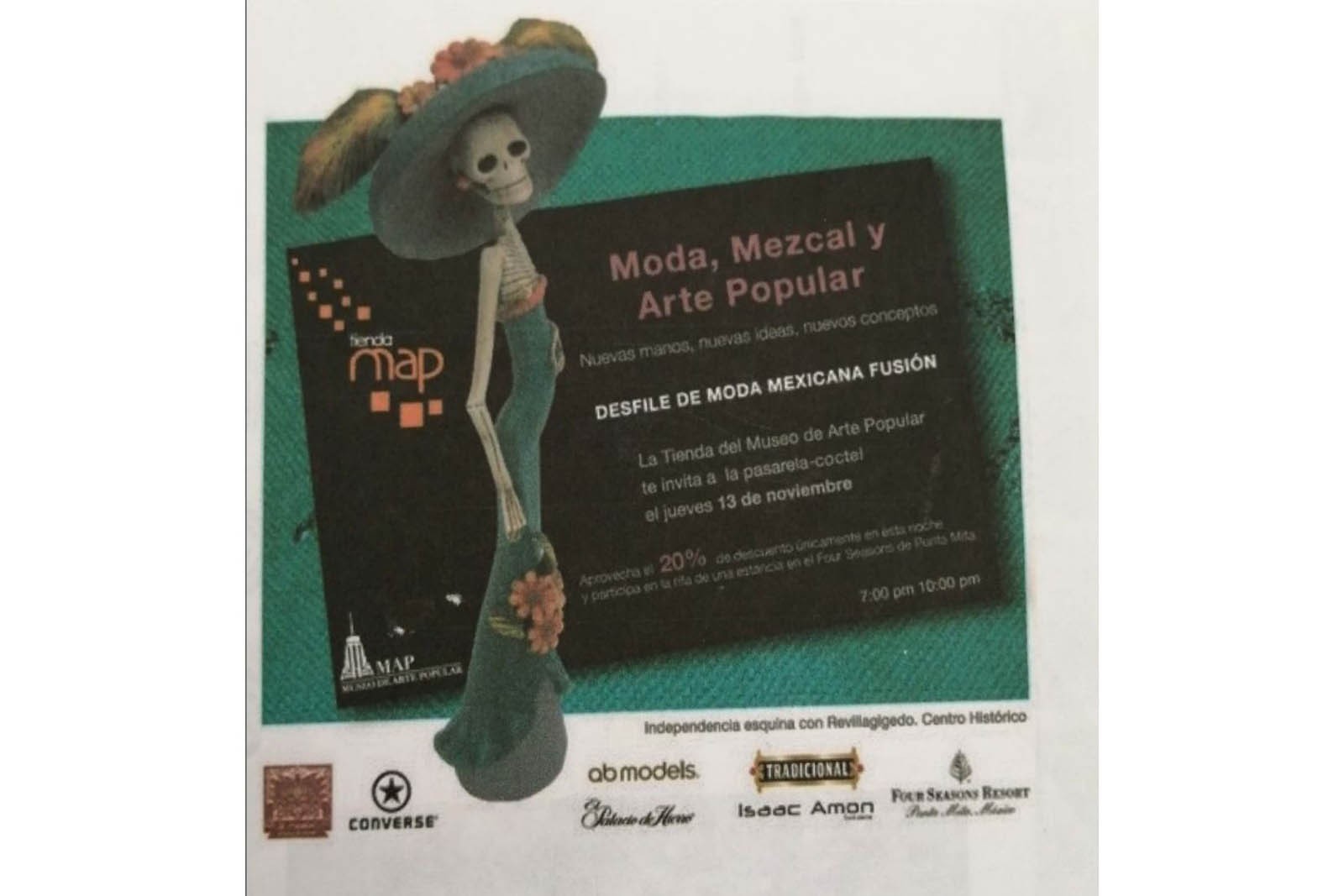 Invitación al desfile Moda, Mezcal y Arte Popular organizado por la Tienda del MAP. (Foto: AmigosMAP).