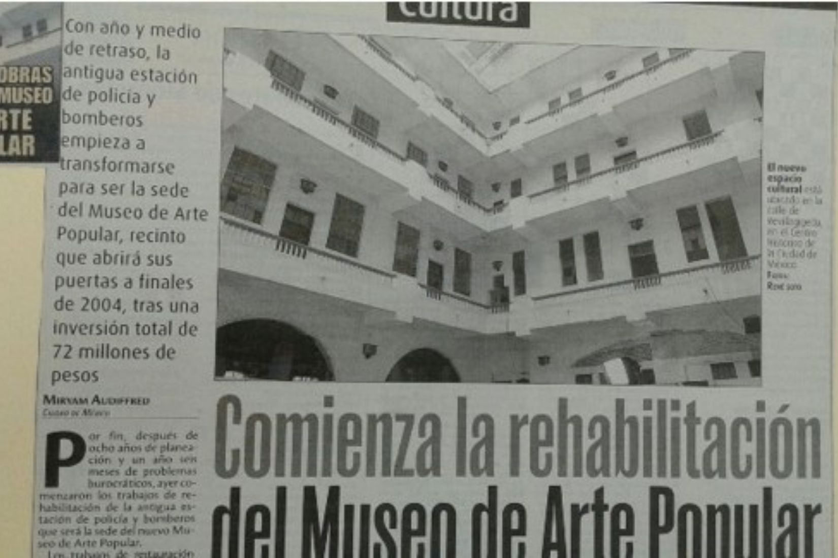 Edificio en reconstrucción para albergar el futuro Museo de Arte Popular.